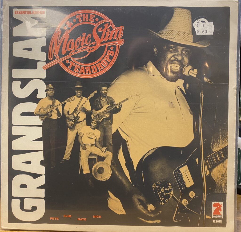 Magic Slim & The Teardrops - Grandslam
