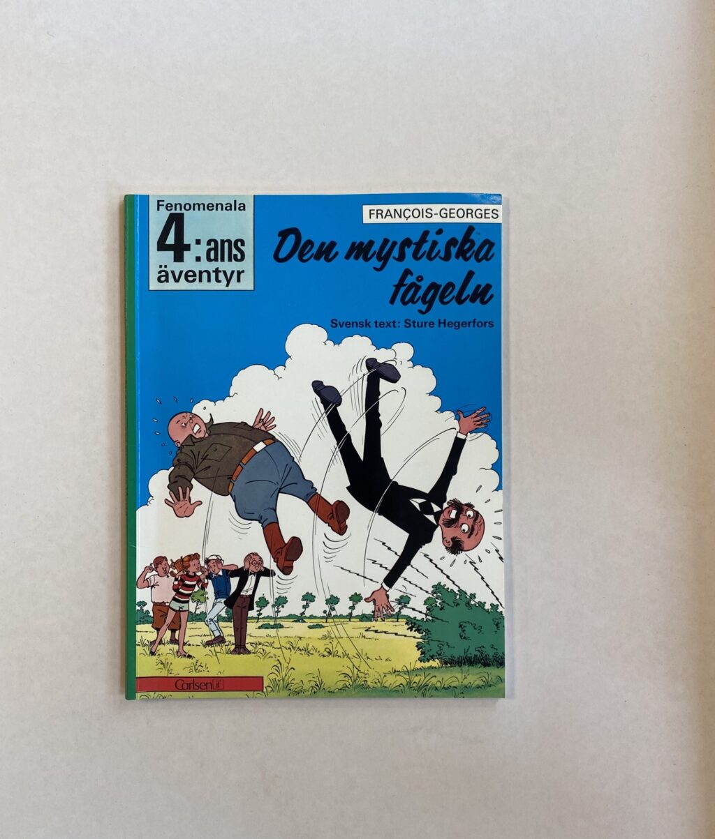 Fenomenala 4:ans Äventyr 5 - Den Mystiska Fågeln