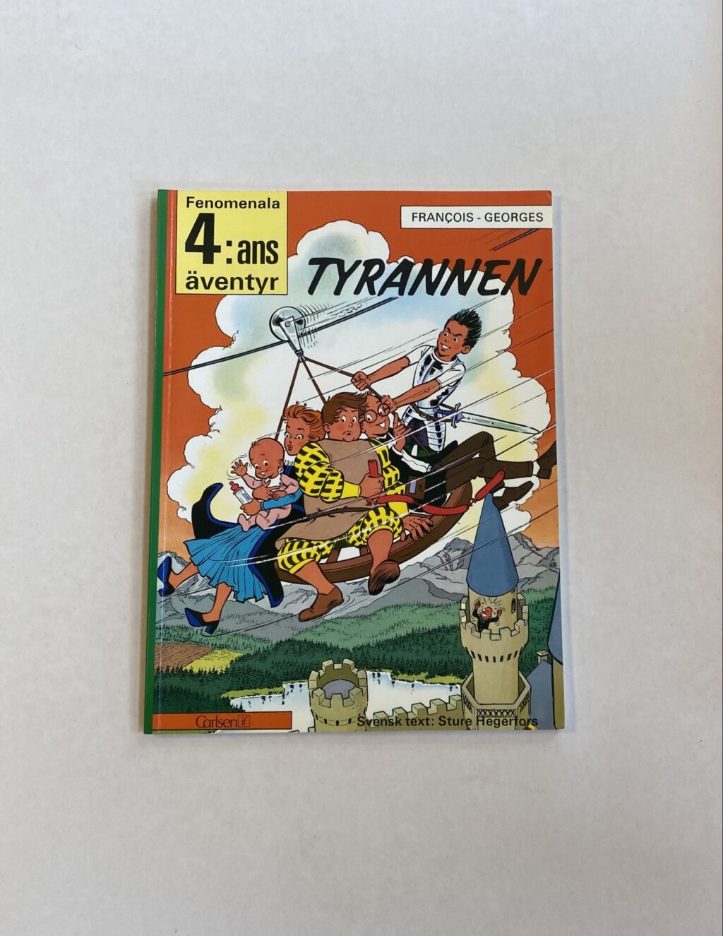 Fenomenala 4:ans Äventyr 7 - Tyrannen