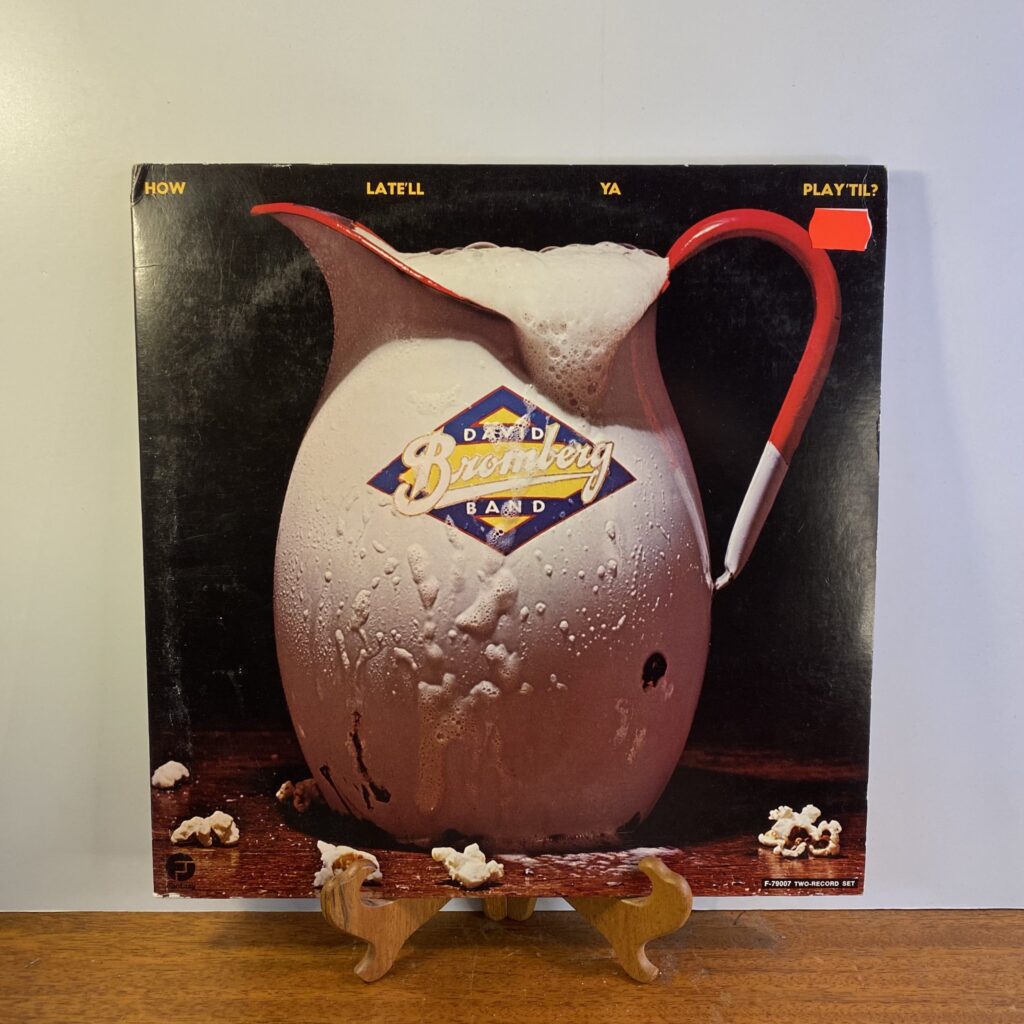 Bromberg Band, David - How Late Ya'll Play Till
