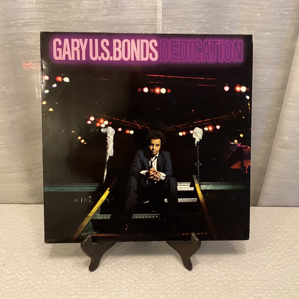 Gary U.S Bonds - Dedication